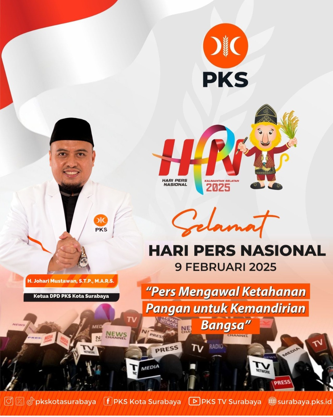 HPN 2025, Ketua PKS Surabaya Sebut Pers Miliki Peran Penting Dalam Kemandirian Pangan dan Kedaulatan Bangsa